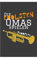 Die coolsten Omas spielen Trompete
