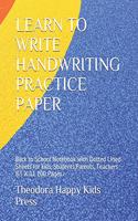 Learn to Write Handwriting Practice Paper