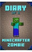 Diary of a Minecrafter Zombie