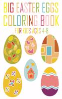 Big Easter Eggs Coloring Book for Kids Ages 4-8