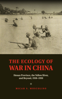 Ecology of War in China