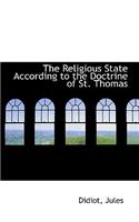 The Religious State According to the Doctrine of St. Thomas