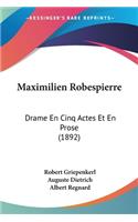 Maximilien Robespierre