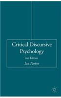 Critical Discursive Psychology