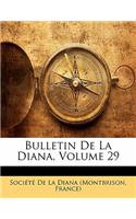 Bulletin de La Diana, Volume 29