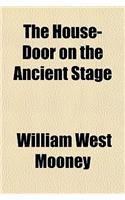 The House-Door on the Ancient Stage