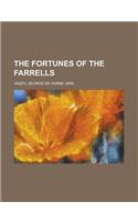 The Fortunes of the Farrells: (English)