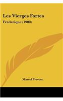 Les Vierges Fortes