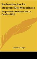Recherches Sur La Structure Des Mucorinees