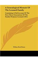 Genealogical Memoir of the Leonard Family