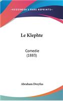 Le Klephte: Comedie (1883)