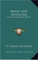 Magic and Mysticism