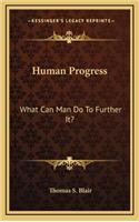 Human Progress