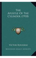 Apostle of the Cylinder (1918)