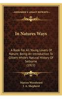 In Natures Ways
