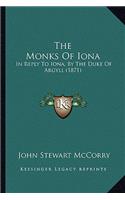 Monks Of Iona