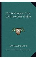 Dissertation Sur L'Antimoine (1682)