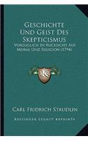 Geschichte Und Geist Des Skepticismus