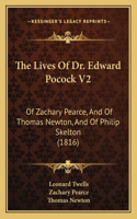 Lives Of Dr. Edward Pocock V2