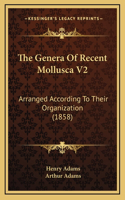 The Genera Of Recent Mollusca V2