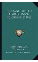 Bijdrage Tot Een Hagelandsch Idioticon (1886)