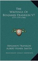 The Writings Of Benjamin Franklin V7: 1777-1779 (1906)(English)