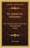 Die Syphilis Der Schleimhart