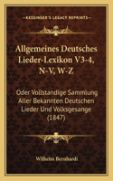 Allgemeines Deutsches Lieder-Lexikon V3-4, N-V, W-Z