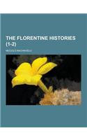 The Florentine Histories (1-2): (Danish)