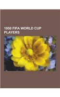 1950 Fifa World Cup Players: Stanley Matthews, Telmo Zarra, Billy Wright, Alf Ramsey, Tom Finney, Stan Mortensen, Bill Nicholson, Rajko Miti, Jacki(English)
