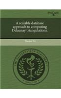 A Scalable Database Approach to Computing Delaunay Triangulations: (English)