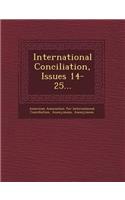 International Conciliation, Issues 14-25...