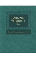 Oeuvres, Volumes 1-2...