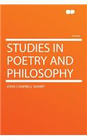 Studies in Poetry and Philosophy