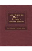 Les Fleurs Du Mal...