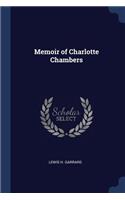 Memoir of Charlotte Chambers
