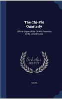 The Chi-Phi Quarterly