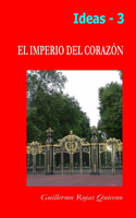 El Imperio Del Corazon