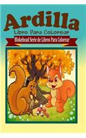 Ardilla Libro Para Colorear