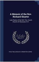 A Memoir of the Rev. Richard Sluyter