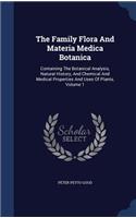 The Family Flora And Materia Medica Botanica