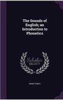 The Sounds of English; An Introduction to Phonetics