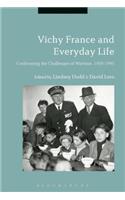 Vichy France and Everyday Life