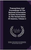 Transactions and Proceedings of the National Association of State Universities in the United States of America, Volume 2