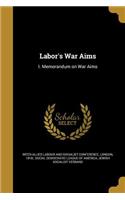 Labor's War Aims
