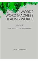 Bipolar Words Word Madness Healing Words vol 2