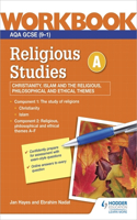 AQA GCSE Religious Studies Specification A Christianity, Islam and the Religious, Philosophical and Ethical Themes Workbook