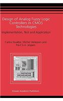 Design of Analog Fuzzy Logic Controllers in CMOS Technologies