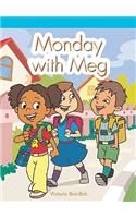 Monday with Meg