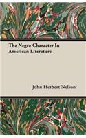 Negro Character In American Literature